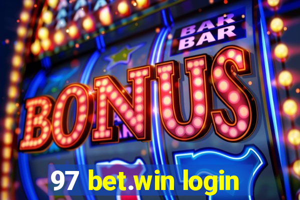 97 bet.win login